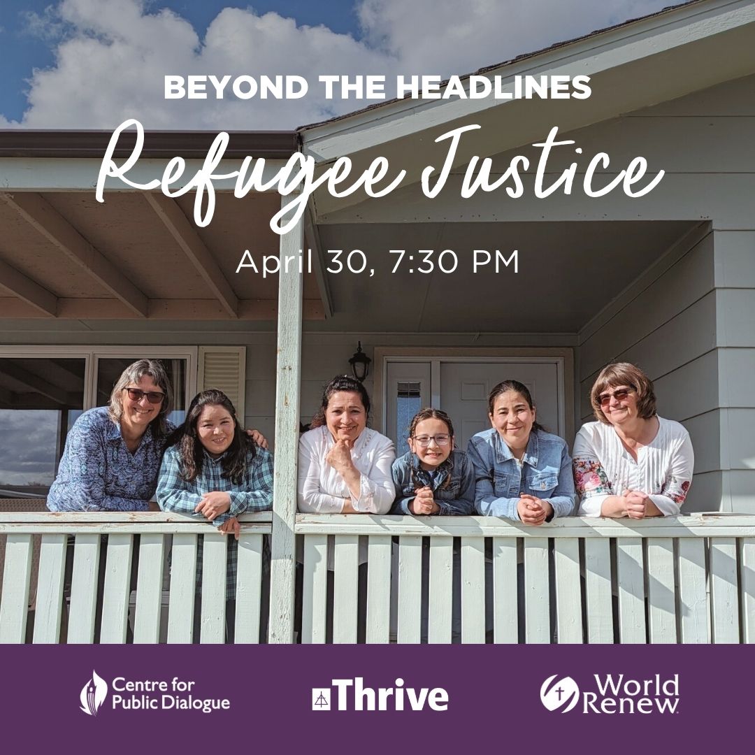 Six people leaning on a porch railing in front of a house. Text on image reads: “Beyond the Headlines: Refugee Justice. April 30, 7:30 PM.” Logos appear along the bottom.